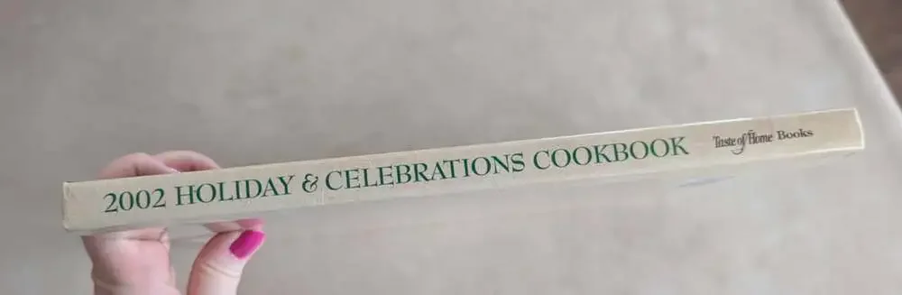 Taste of Home's Holiday and Celebrations Cookbook 2002 by Julie Schnittka